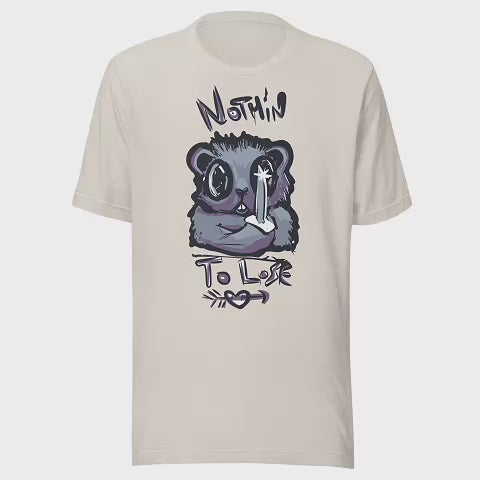 NOTHIN' TO LOSE T-SHIRT